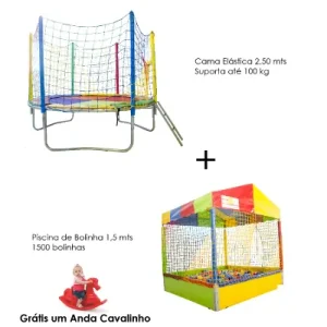 Combo 3 – Cama Elástica 2,50 + Piscina de Bolinha 1,50 + Anda Cavalinho